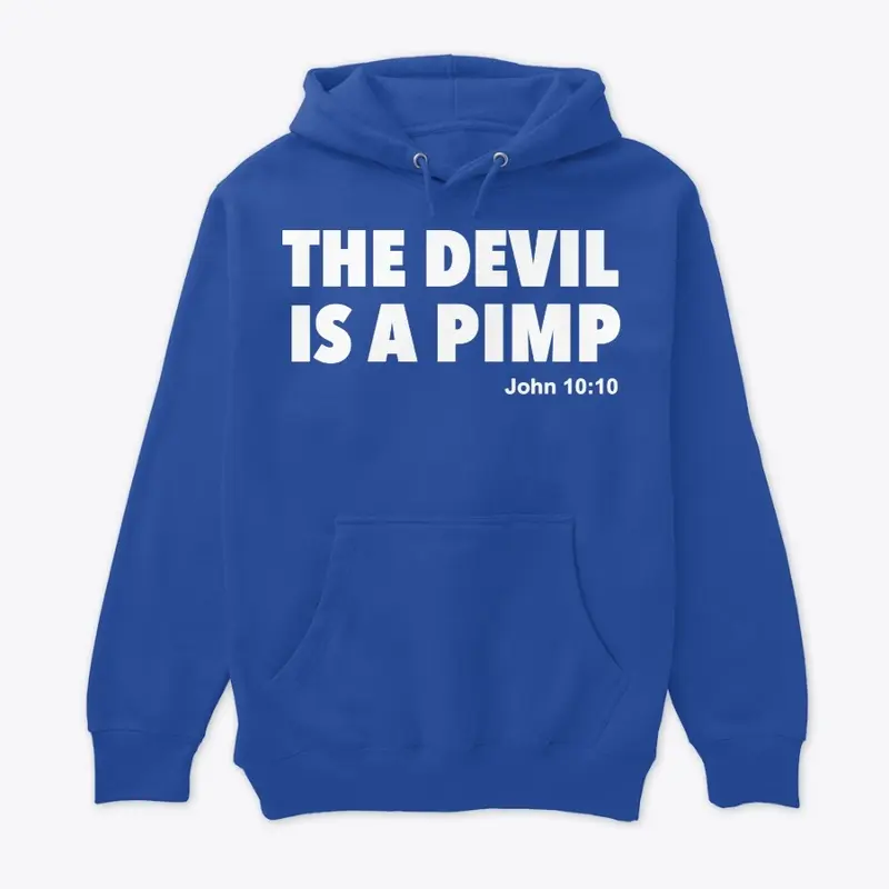 DEVIL IS A PIMP JOHN 10:10 WHT Hoodie 